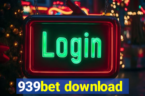 939bet download